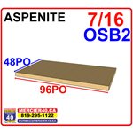 ASPENITE 7 / 16 X 48 X 96PO (11.1 MM) OSB2 (COIN ROUGE)