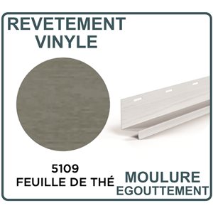 REVETEMENT DE VINYLE MOULURE D'ÉGOUTTEMENT - FEUILLE DE THÉ
