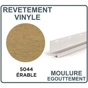 REVETEMENT DE VINYLE MOULURE D'ÉGOUTTEMENT - ERABLE