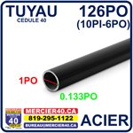 ACIER TUYAU NEUF - 1PO X 0,133PO X 126PO CED40