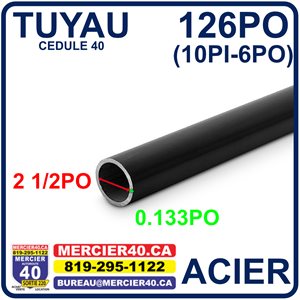 ACIER TUYAU NEUF - 2 1 / 2PO X 0,203PO X 126PO CED40