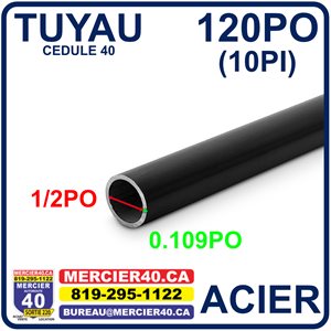 ACIER TUYAU NEUF - 1 / 2PO X 0,109PO X 120PO CED40