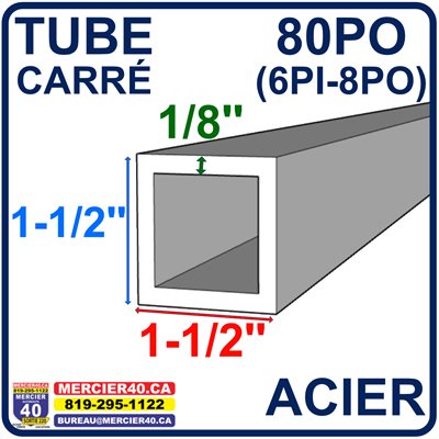 ACIER TUBE NEUF - 1 1 / 2PO X 1 1 / 2PO X 1 / 8PO X 80PO (6PI-8PO) ACIER TUBE NEUF - 1 1 / 2PO X 1 1 / 2PO X 1 / 8PO X 80PO (6PI-8PO)