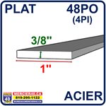 ACIER PLAT NEUF - 1PO X 3 / 8PO X 48PO (4PI)
